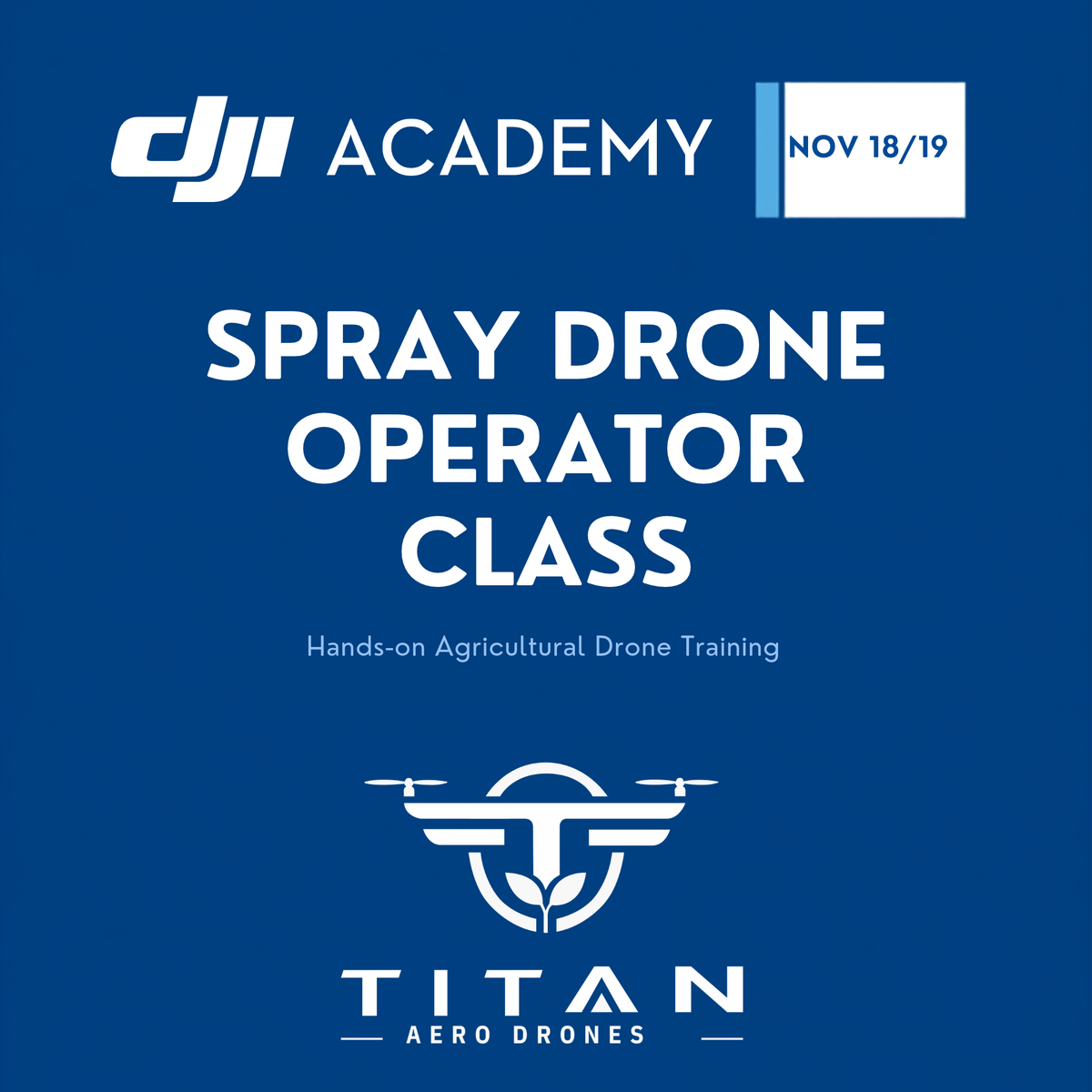 DJI Academy Agriculture Drone Operation Course